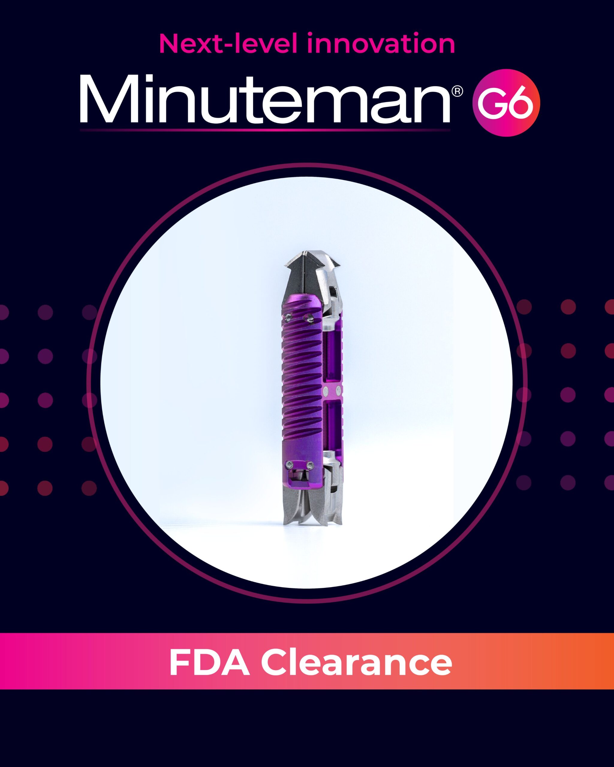 Minuteman G6 FDA Clearance Announcement Graphic